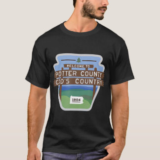Potter County Pennsylvania Sign Potter County T Shirt