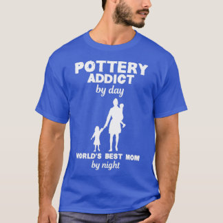 Pottery Addict Best Mamma-funny design för gift T Shirt