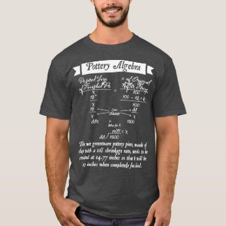 Pottery Algebra 1 T Shirt