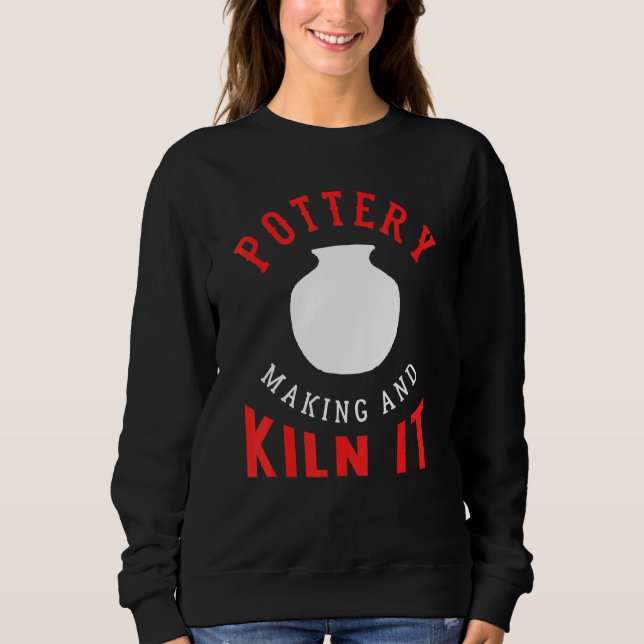 Pottery and Kiling Pottery for Stoneware Maker T Shirt (Framsida)