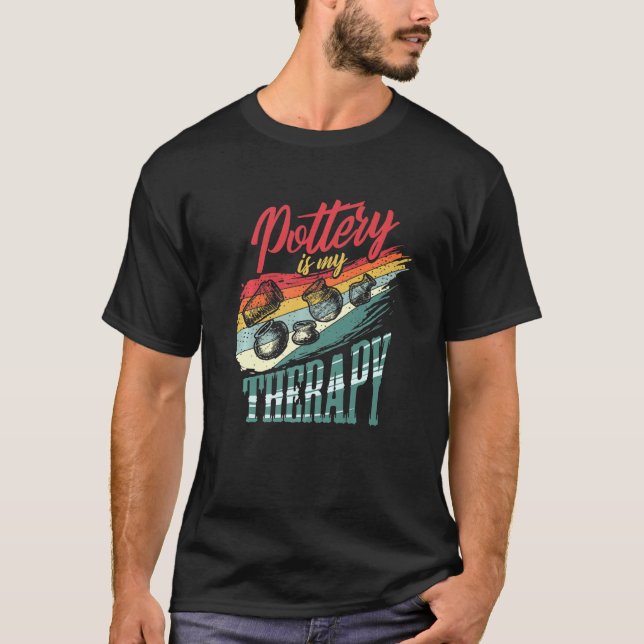 Pottery är mitt terapeutiska potteri t shirt (Framsida)