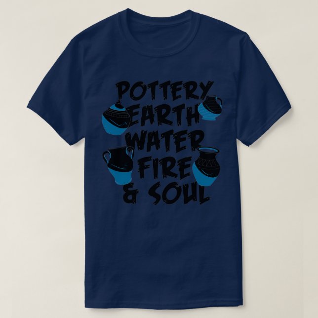POTTERY Earth Vatten Fire 13 T Shirt (Design framsida)