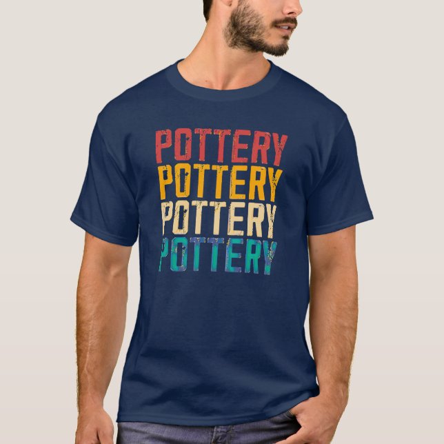 Pottery Gift, Pottery Älskare, Gardeners Gift, Cla T Shirt (Framsida)