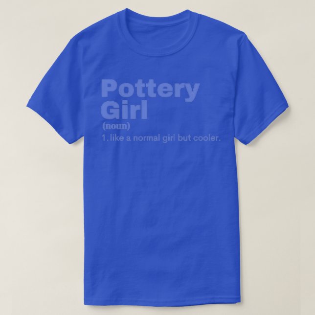 Pottery Girl Pottery 7 T Shirt (Design framsida)