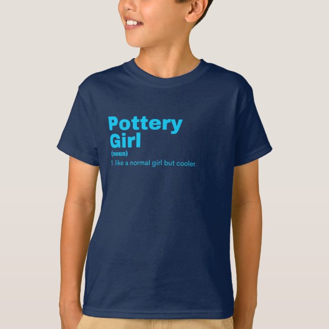Pottery Girl - Pottery T Shirt (Framsida)