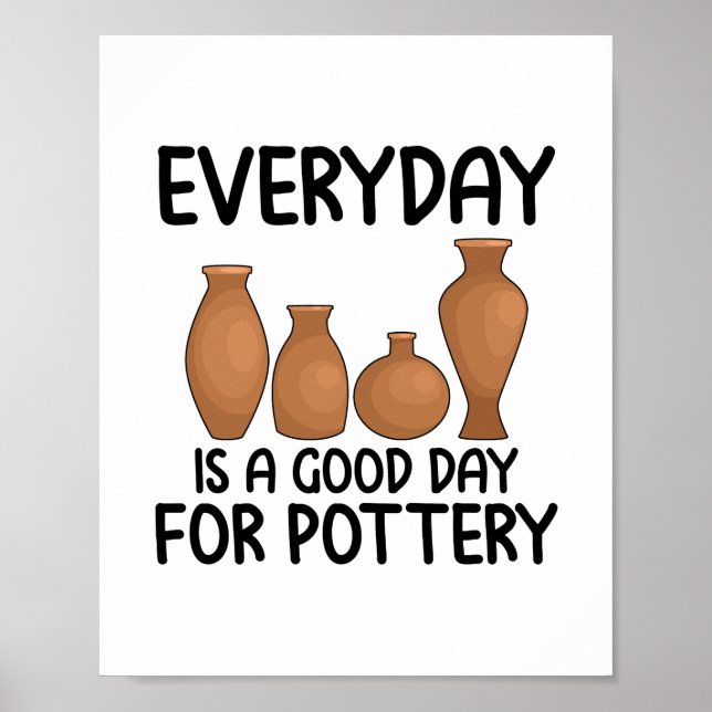 Pottery Hobby | Ceramist Potter Clay Craft-gåvor Poster (Framsidan)