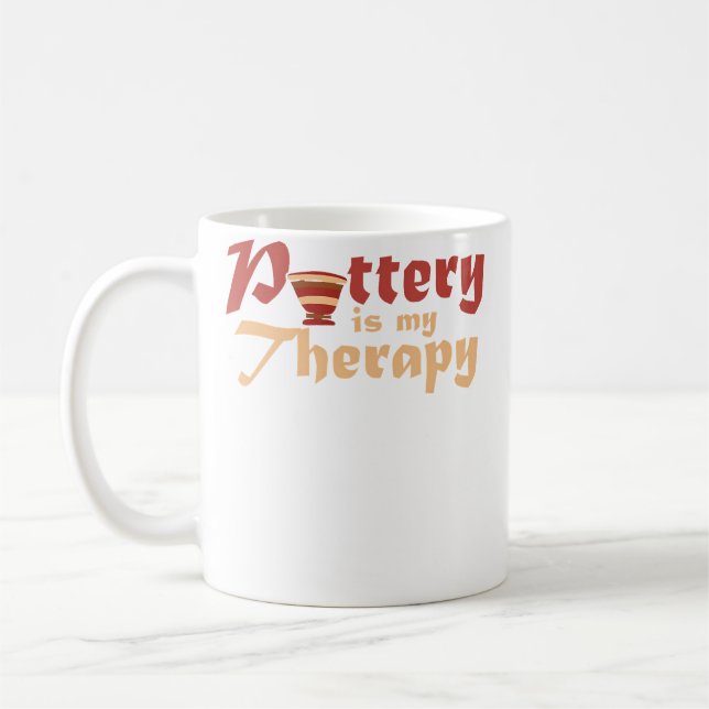 Pottery Is My Therapy  Ceramic Artist  Clay Potter Kaffemugg (Vänster)