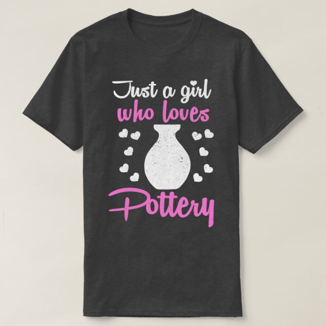 Pottery Potter Clay Ceramics 1 T Shirt (Design framsida)