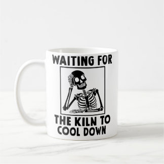 Pottery Waiting For The Kiln To Cool Down Funny Po Kaffemugg