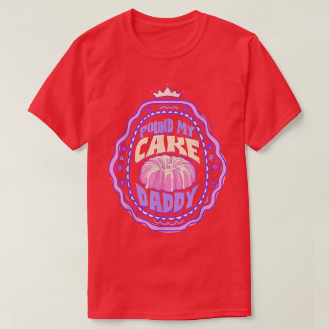 Pound Min kummelpappa Baking Älskare T Shirt (Design framsida)