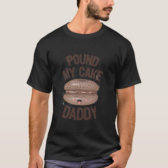 Pound My Cake Pappa Långärmad T Shirt (Framsida)