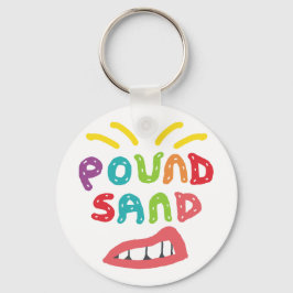 Pound Sand Nyckelring