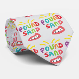 Pound Sand Slips