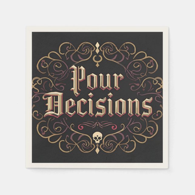 Pour Decisions Napkins - Party Decor Pappersservett (Framsidan)