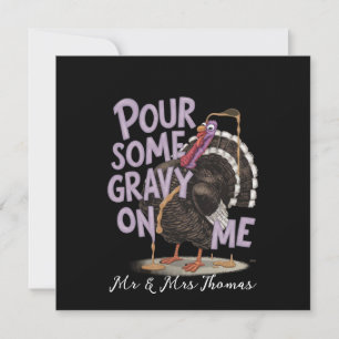 Pour some Gravy on Me Thanksgiving Shirt Inbjudningar