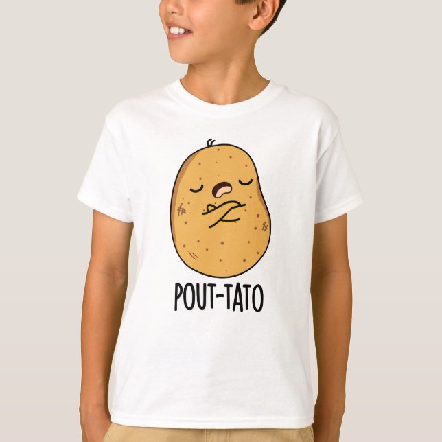 Pout-tato Funny Potato Pun T Shirt (Framsida)