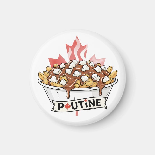 Poutine Magnet (Framsidan)