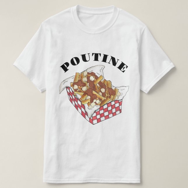 Poutine Quebec Canada Canadian Food Fransk Fries T Shirt (Design framsida)