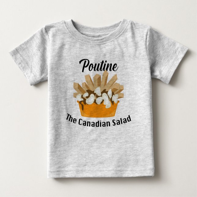 Poutine, The Canadian Salad - Baby Fine Jersey T-S T Shirt (Framsida)