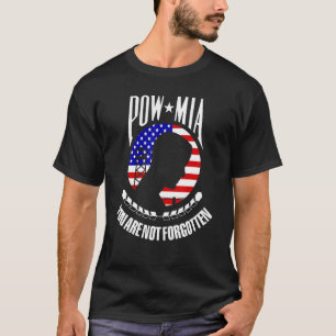 Pow Mia-Flagga som du inte glömmer bort T Shirt