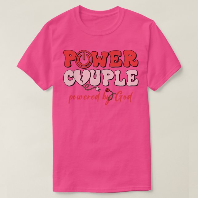 Power Couple med Guds makt T Shirt (Design framsida)