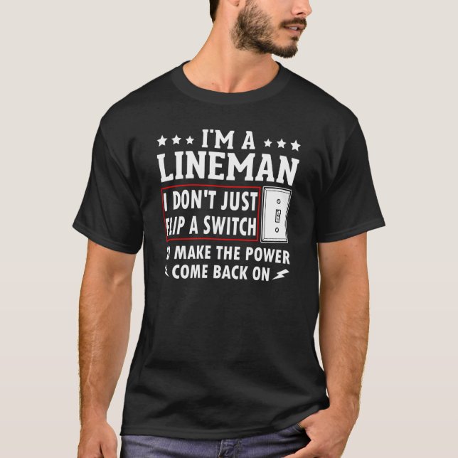 Power Lineman Quote Pole Climbing Electrician Flip T Shirt (Framsida)