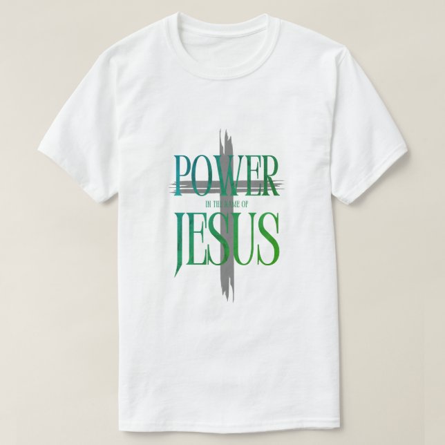 Power of the Name of Jesus T Shirt (Design framsida)