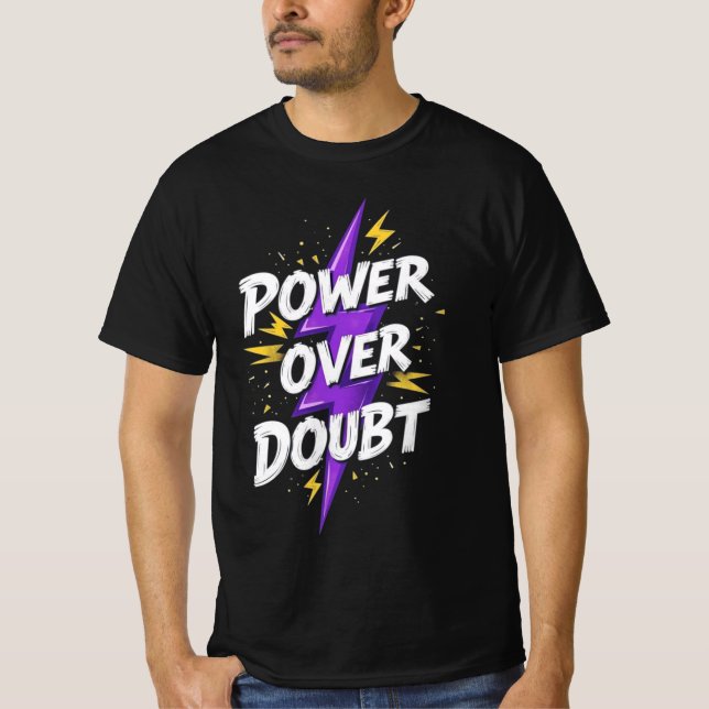 "Power over Doubt"-Manar, skjortskjortdesign T Shirt (Framsida)
