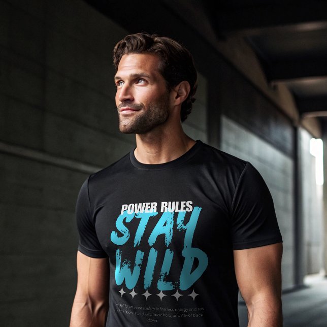 Power Rules Stay Wild Gym T-Shirt | Savage Alpha  (Skapare uppladdad)