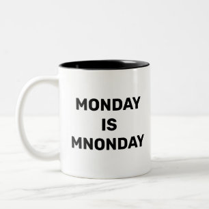 PowerBI-PM måndag - måndag är måndag måndag Två-Tonad Mugg