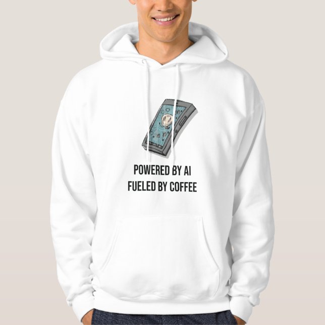 Powered By AI Fueled By Coffee Hoodie - Tech Geek  (Framsida)