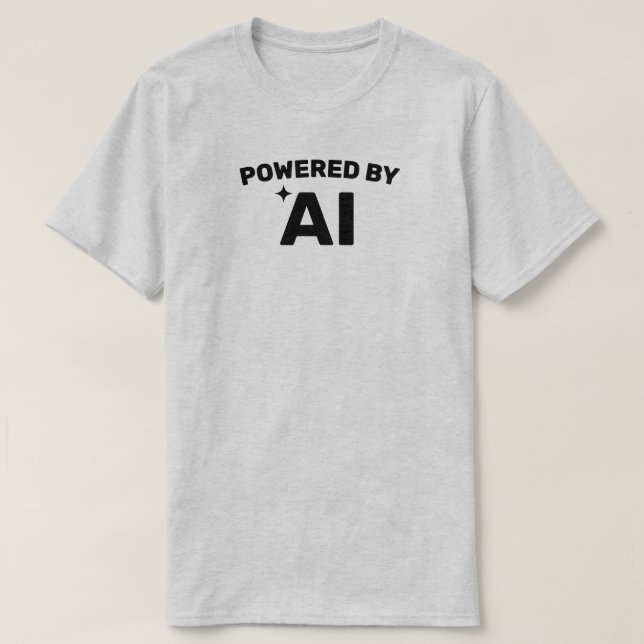 Powered by AI™ T-Shirt (Customize It!) (Design framsida)