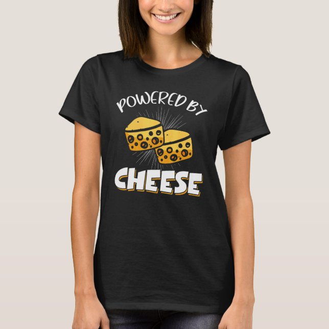 Powered By Cheese T Shirt (Framsida)