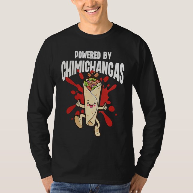 Powered By Chimichangas T Shirt (Framsida)