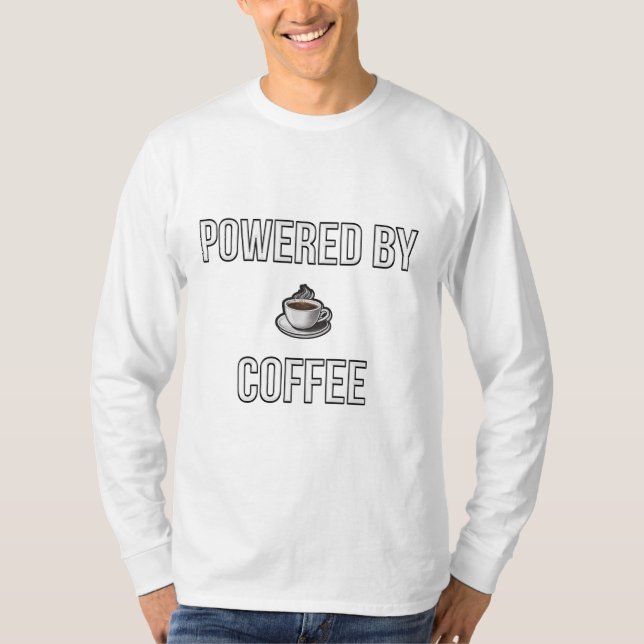 Powered by Coffee – Minimalist Coffee Lover Design T Shirt (Framsida)