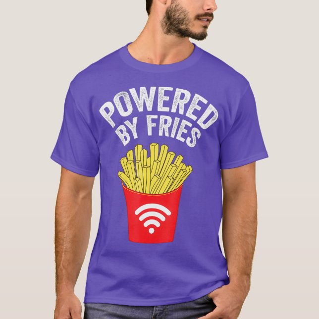 Powered by French Fries   French fries T Shirt (Framsida)