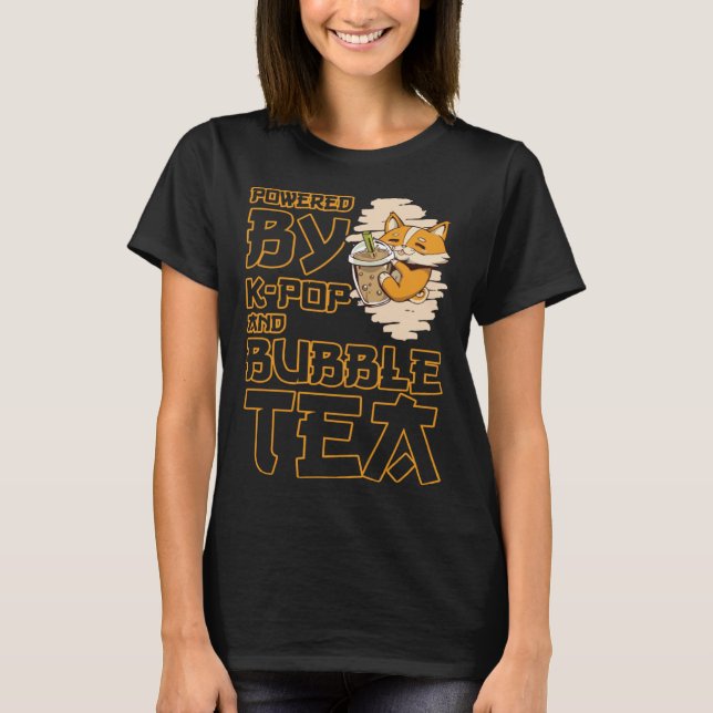Powered by K Pop and Bubble Tea  Boba Tea  KPOP T Shirt (Framsida)