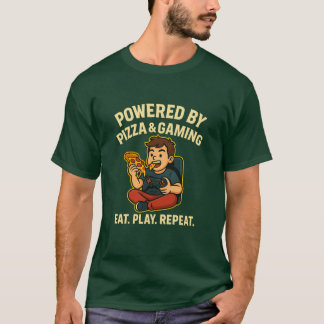 “Powered by Pizza & Gaming – Funny Gamer T-Shirt” T Shirt