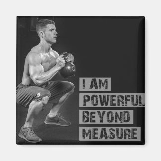 Powerful Beyond Measure Motivational Locker Magnet
