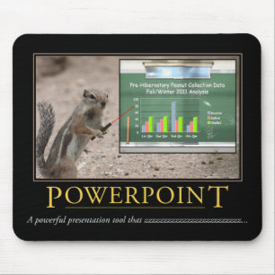 Powerpoint Demotivational Mousepad Musmatta