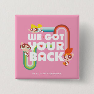 Powerpuff Girls: Vi Har din rygg Knapp