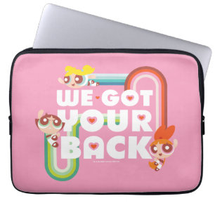Powerpuff Girls: Vi Har din rygg Laptop Fodral