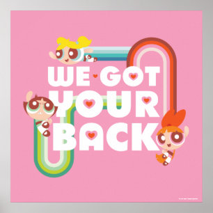 Powerpuff Girls: Vi Har din rygg Poster