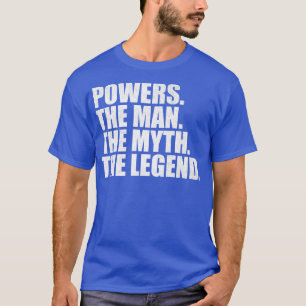 PowersPowers Family namn Powers last Name Powers S T Shirt