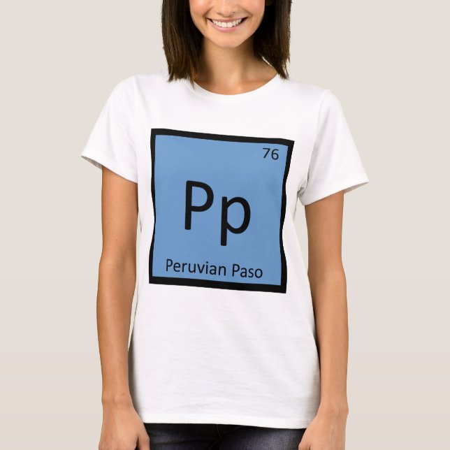 Pp - Peruvian Paso Kemiskt Element Symbol T-shirt (Framsida)