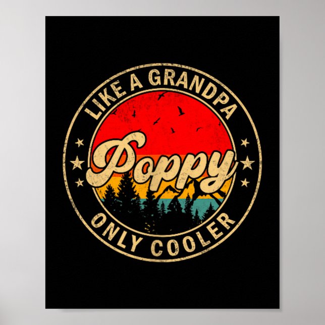 Ppy Like A Grandpa Only Cooler Retro For Papa Gran Poster (Framsidan)