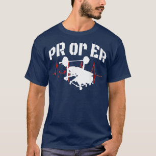 PR eller Er Weightlyftande Bodybuilding Fitness Gy T Shirt