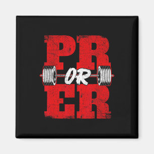 Pr eller Er - Workout Gym Weightlift Bodybuilding Magnet