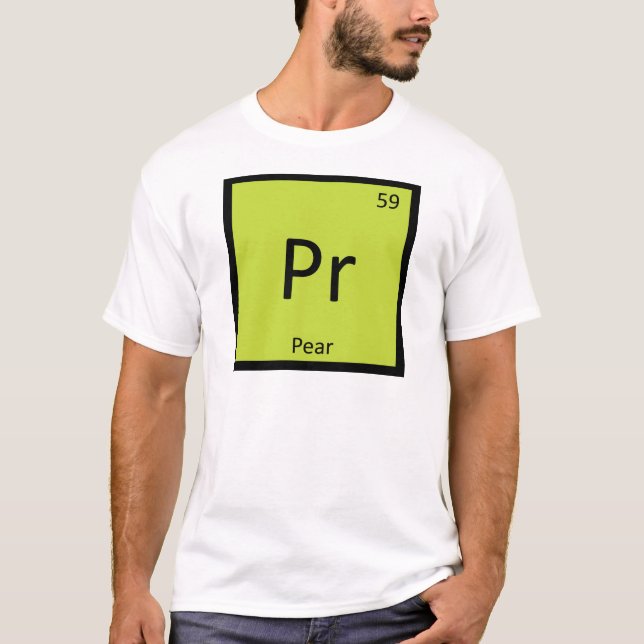 Pr - Päron Frukt Kemi Periodiska Systemet Symbol T Shirt (Framsida)