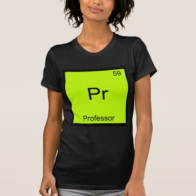Pr - Professor Rolig Kemielement Symbol T-Shirt (Framsida)